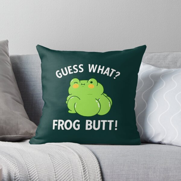 Guess What Frog Butt Pillows