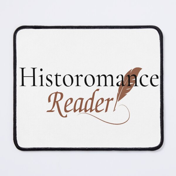 Item preview, Historomance Reader Historical Romance | Gift for Reader designed and sold by chelseahill712.