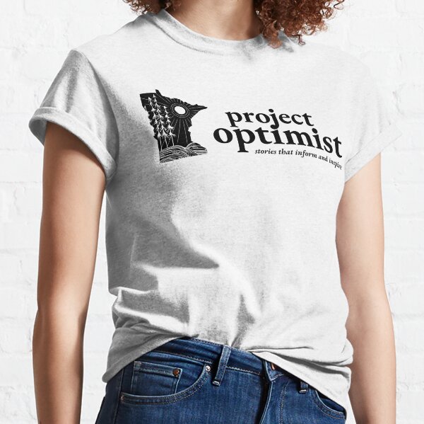 Project Optimist of Minnesota Classic T-Shirt