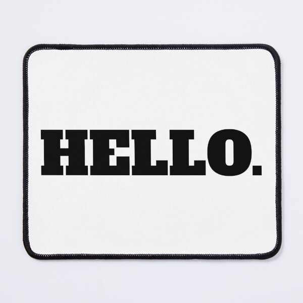 Item preview, HELLO. designed and sold by KlereShop.