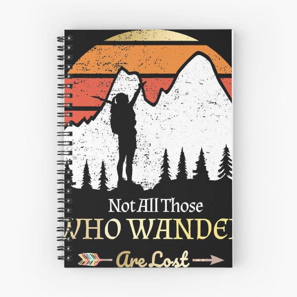Item preview, Not All Those Who Wander Are Lost Hiking Camping Woman designed and sold by avon-testerman.