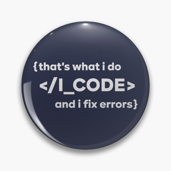 Item preview, That's what i do I code and i fix errors designed and sold by LordArt.