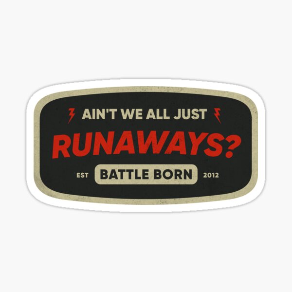 Item preview, The Killers Battle Born Runaways Badge designed and sold by sneakyfellow.