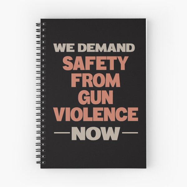 Item preview, We Demand Gun Safety Now! designed and sold by Robert Diebold.