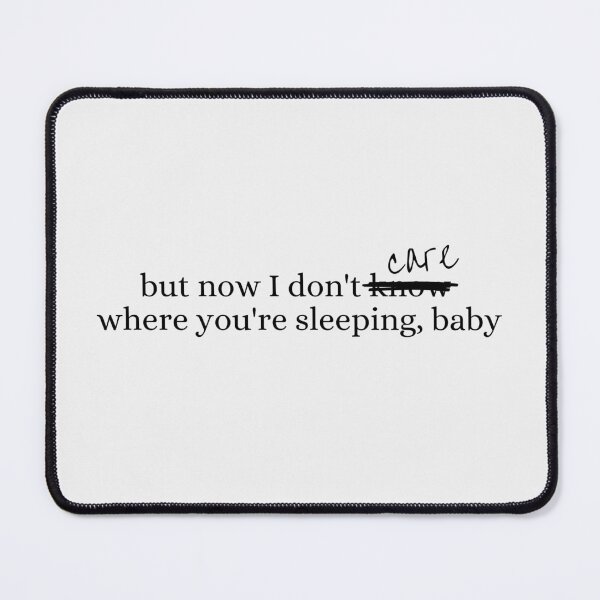 Item preview, But now I don't know where your sleeping baby - Inspired by penthouse (healed) Kelsea Ballerini - Rolling up the Welcome Mat (For Good) designed and sold by tziggles.