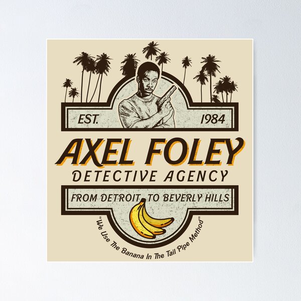 Item preview, Axel Foley Detective Agency designed and sold by Alema Art.