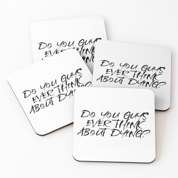 Item preview, Do you guys ever think about dying? designed and sold by rich-jam.