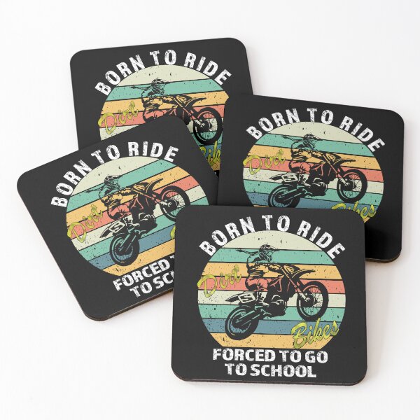 Item preview, Born to Ride Dirt Bikes, Forced to go to School designed and sold by david parry.