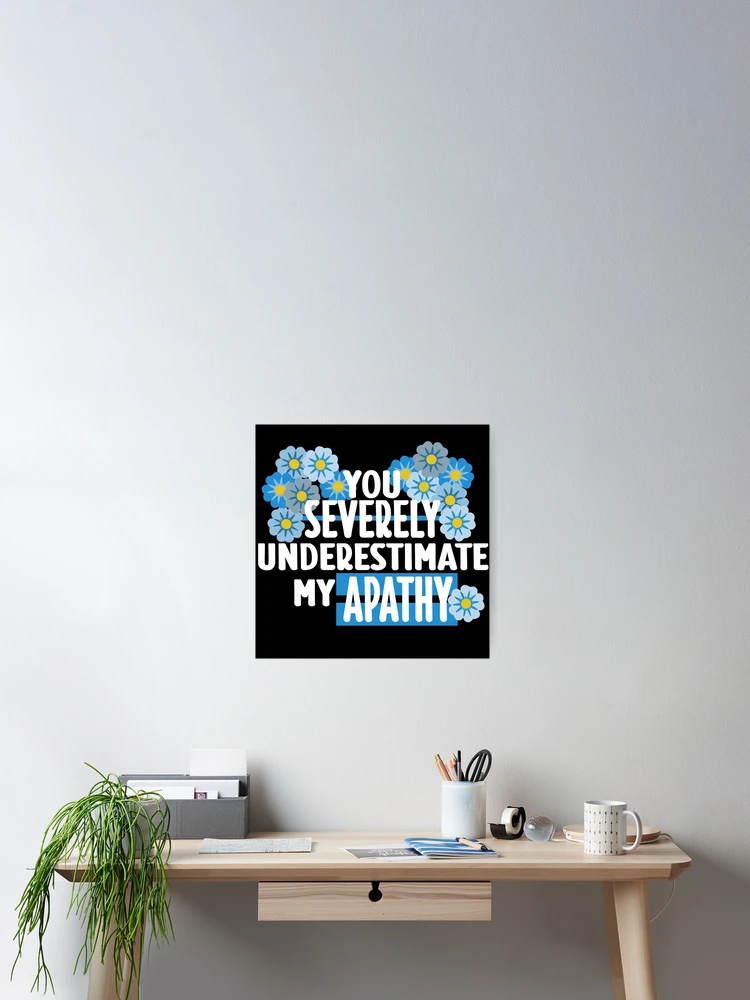 Thumbnail 2 of 3, Poster, Apathy designed and sold by Roddel.