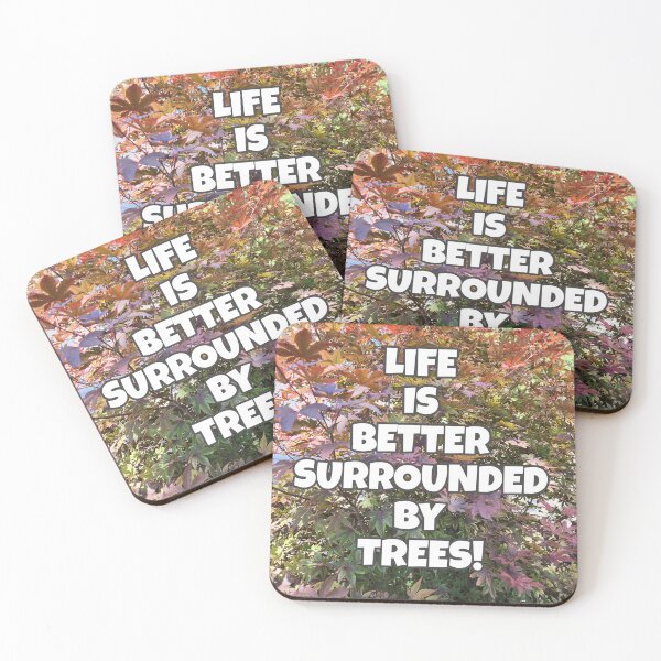 Item preview, Life is Better Surrounded By Trees designed and sold by Schleica.