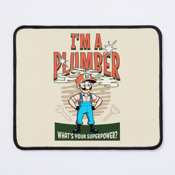 Item preview, I'm a plumber. What’s your super power? Best plumber gift designed and sold by Zandalus.