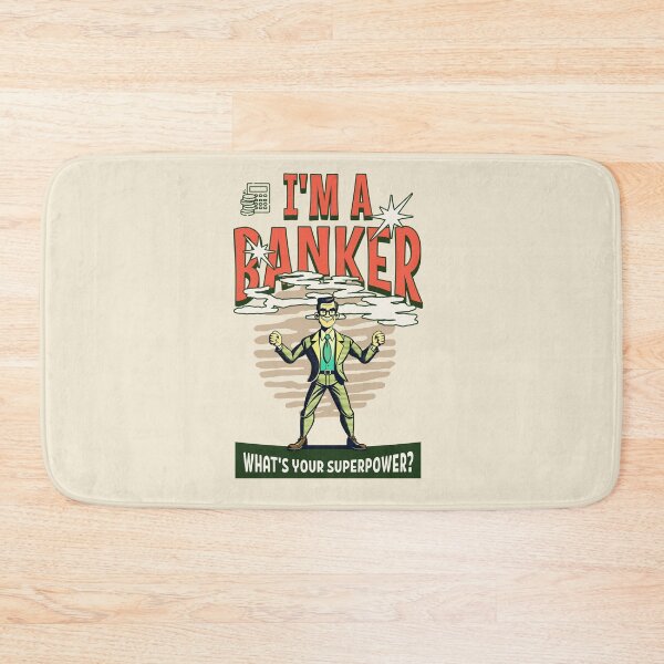 Item preview, I'm a banker. What’s your super power? Best banker gift designed and sold by Zandalus.