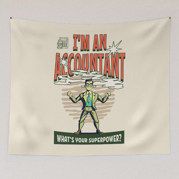 Item preview, I'm an accountant. What’s your super power? Best accountant gift designed and sold by Zandalus.