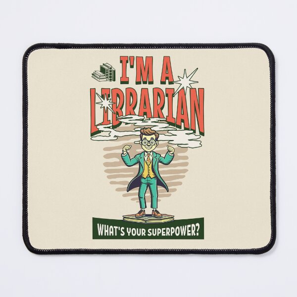 Item preview, I'm a librarian. What’s your super power? Best librarian gift designed and sold by Zandalus.
