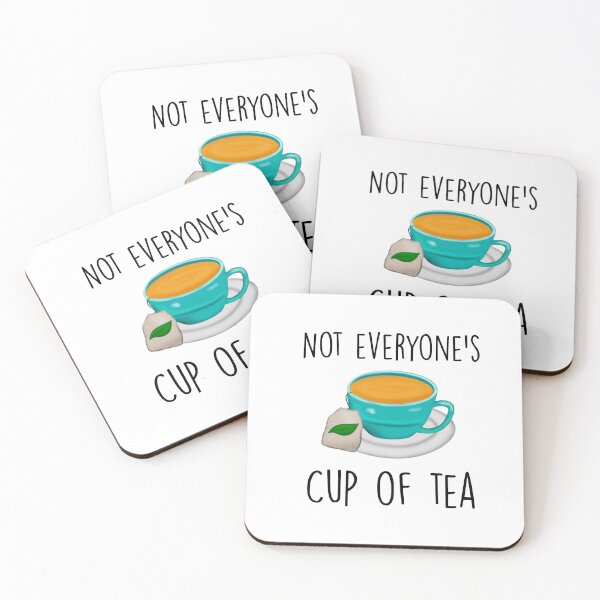 Item preview, Not Everyone's Cup of Tea designed and sold by Midwestmama94.