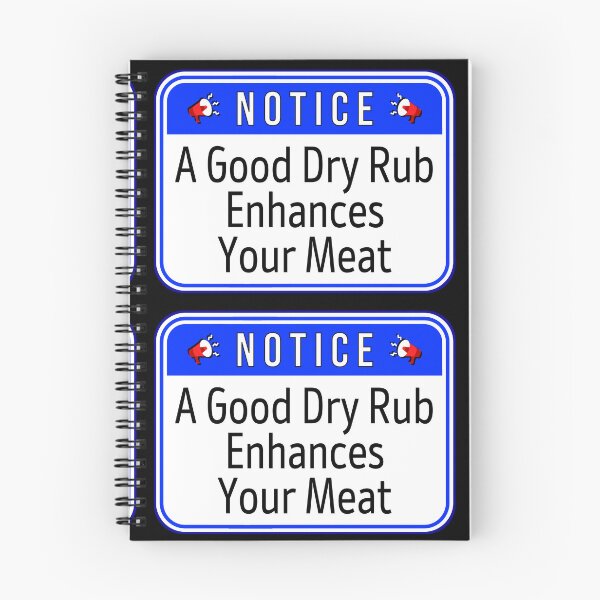Item preview, NOTICE:  A Good Dry Rub Enhances Your Meat - funny warning signs designed and sold by DesignsFromTW-S.