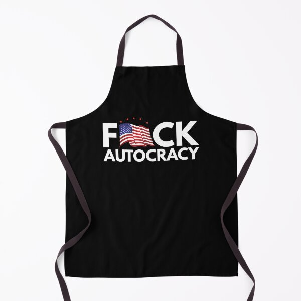 Item preview, F*ck autocracy white designed and sold by Politics-Corner.