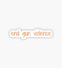End Gun VIolence Sticker