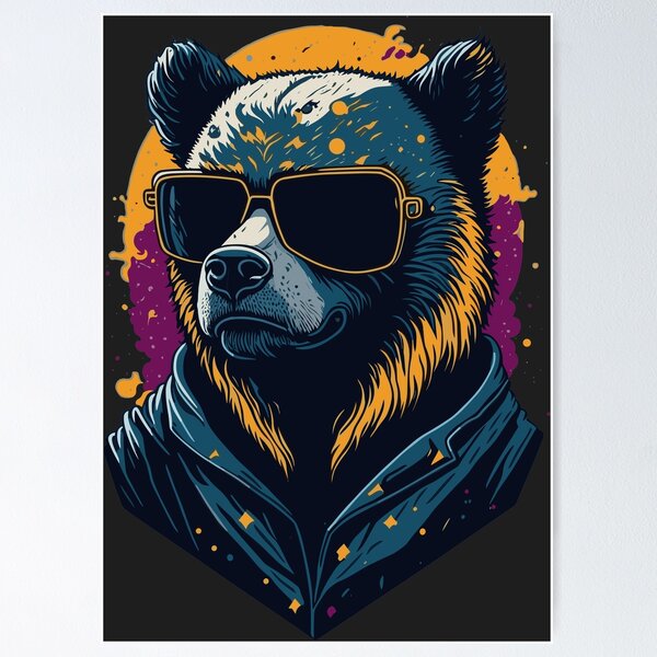 Bear with sunglasses Poster for Sale by oldtshirt