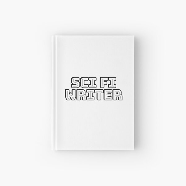 Item preview, Sci Fi Writer - science fiction writing designed and sold by Inspirationmotivation.