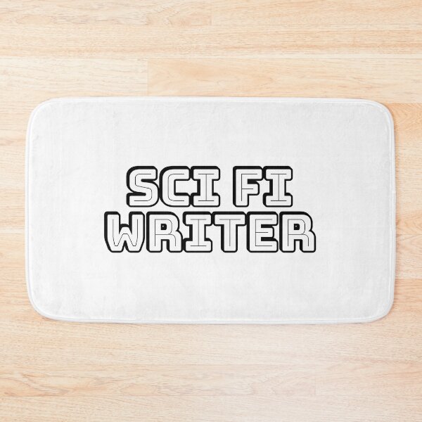 Item preview, Sci Fi Writer - science fiction writing designed and sold by Inspirationmotivation.
