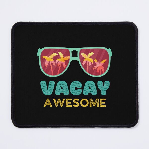 Item preview, Vacay Awesome Funny Shirt designed and sold by MikiMejia.