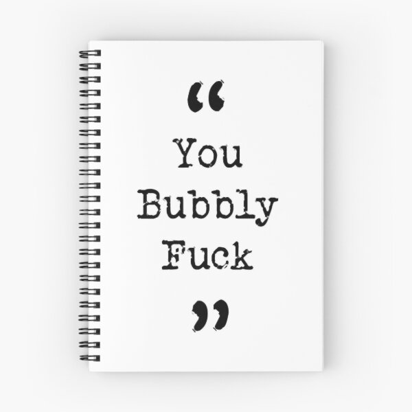Item preview, Taksmaster Quote You Bubbly Fuck designed and sold by ElanorSells.