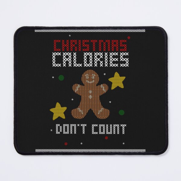 Item preview, Christmas Calories Don'T Count designed and sold by KristinJFord.