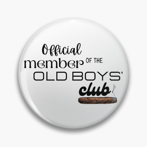 Item preview, Official Member of the Old Boys Club designed and sold by GypsyGarou.