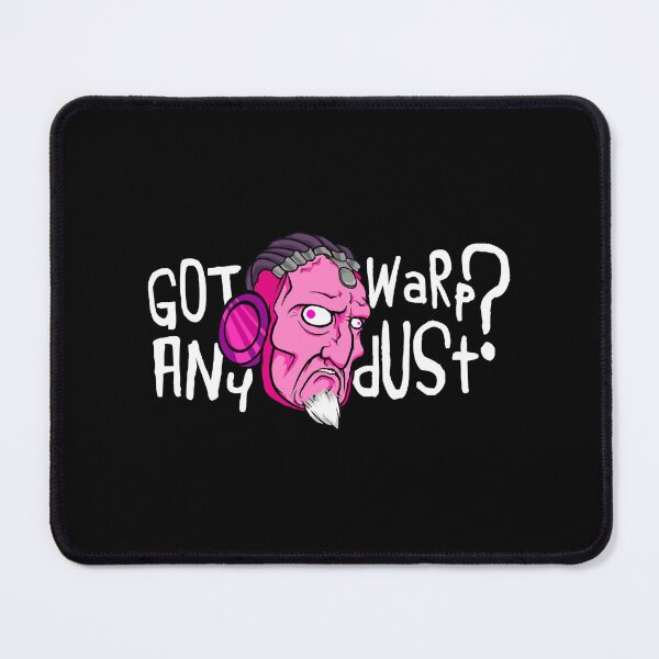 Artikelvorschau, Got Any Warpdust (psychedelisch) entworfen und verkauft von WesleyGeyer.