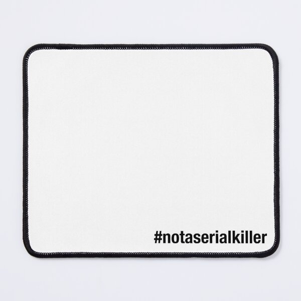 Item preview, #notaserialkiller Black Text designed and sold by nintendolover13.