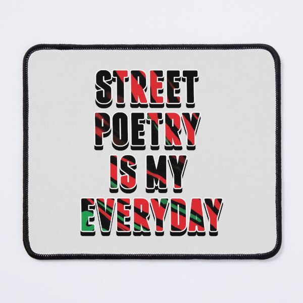 Item preview, Street poetry is my everyday Premium designed and sold by EmoniDee.