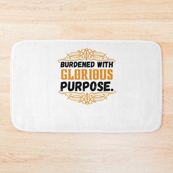 Item preview, Burdened with Glorious purpose designed and sold by doyle-rela.
