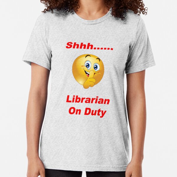 Item preview, Shhhh.... Librarian On Duty designed and sold by BWBConcepts.
