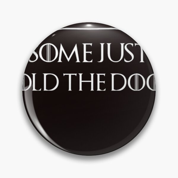 Item preview, Hold The Door designed and sold by JOANDOORNE.