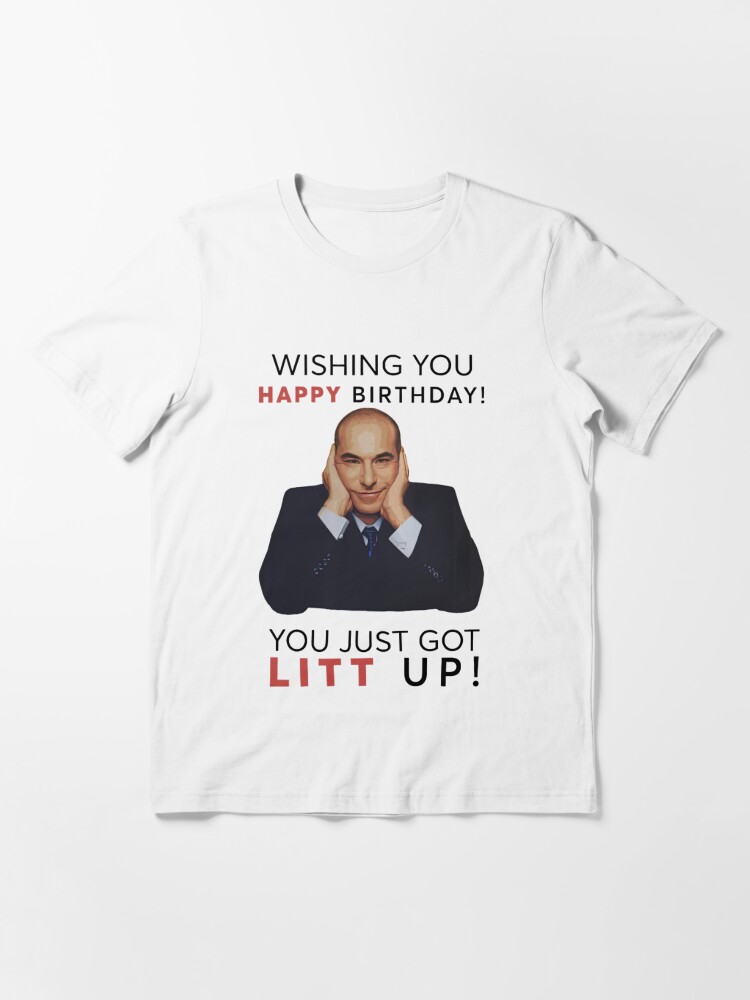 Suits Louis Litt You Just Got Litt Up Tshirt | Essential T-Shirt