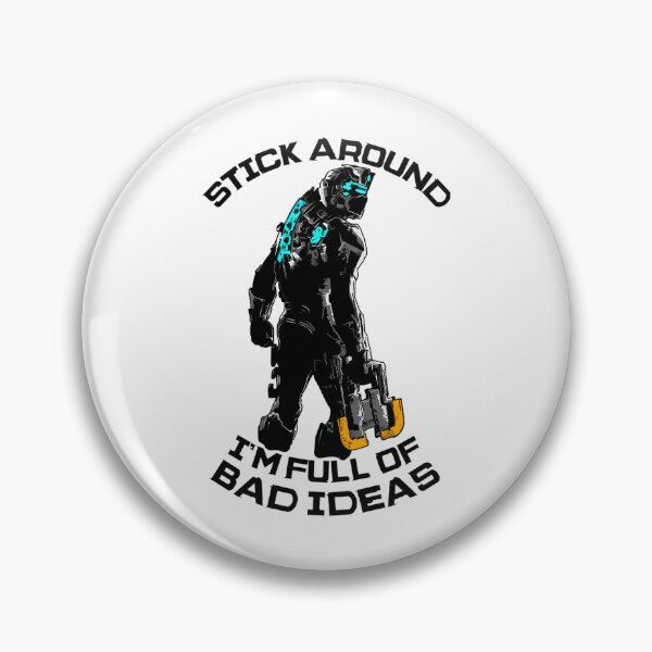 Item preview, Isaac Clarke Stick Around designed and sold by FeathersMckenz.
