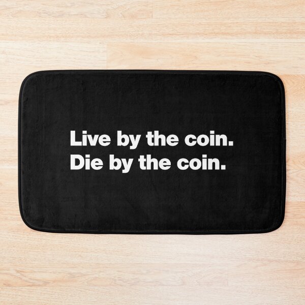 Item preview, Coin Boys - Live By The Coin Die By The Coin designed and sold by Mclickster.