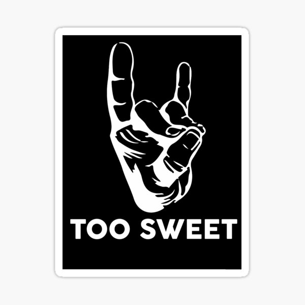 Too Sweet Stickers for Sale