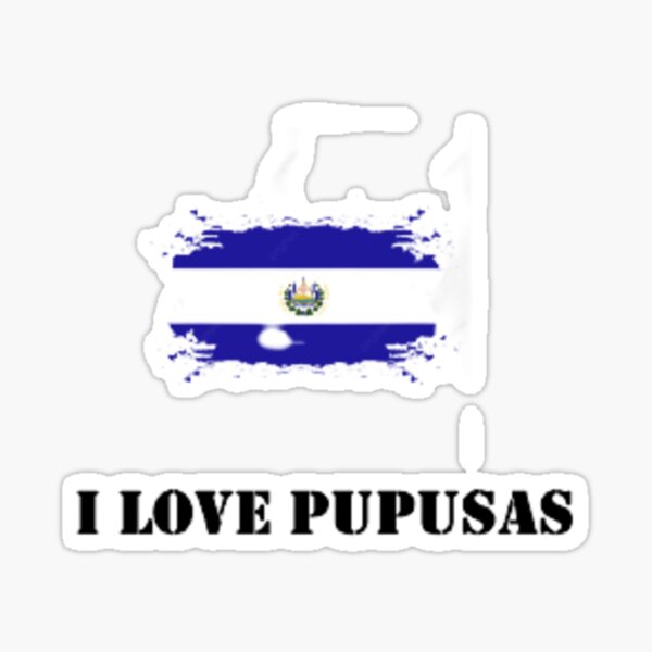 Custom El Salvador, Cipote, Cipota, Salvadorian, Pupusas, Sivar