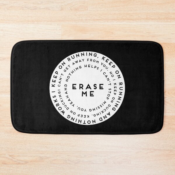 Item preview, Erase Me - Lyrics  designed and sold by itsmemaytal.