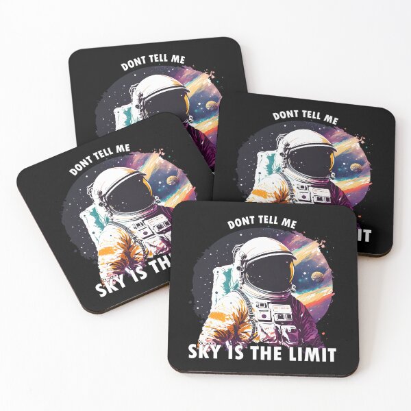 Item preview, Dont tell me sky is the limit (astronaut) designed and sold by hayrpictures.