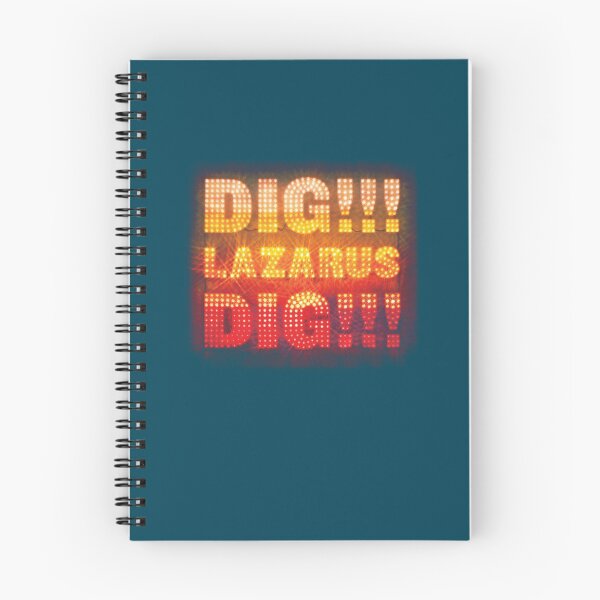Item preview, DIG LAZARUS designed and sold by KeyanznaStrayer.