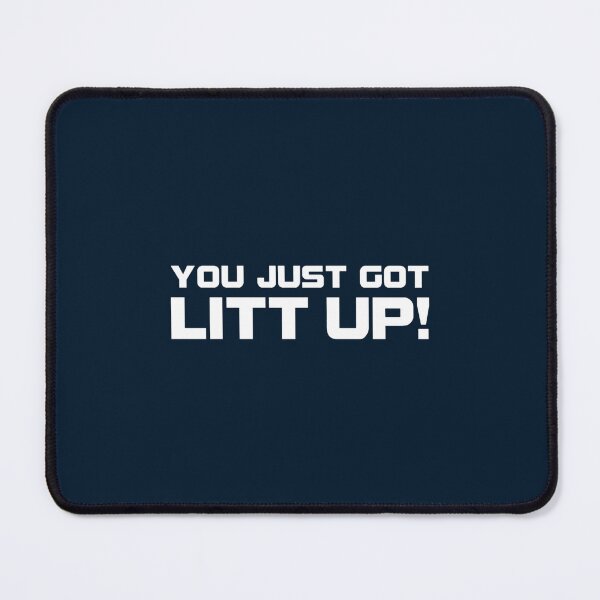 Item preview, You Just Got Litt Up! designed and sold by JustonKirlin.