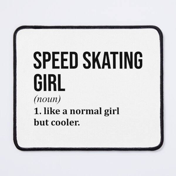 Item preview, Speed Skating Girl Definition designed and sold by XCIV.