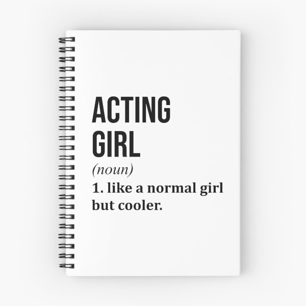 Item preview, Acting Girl Definition designed and sold by XCIV.