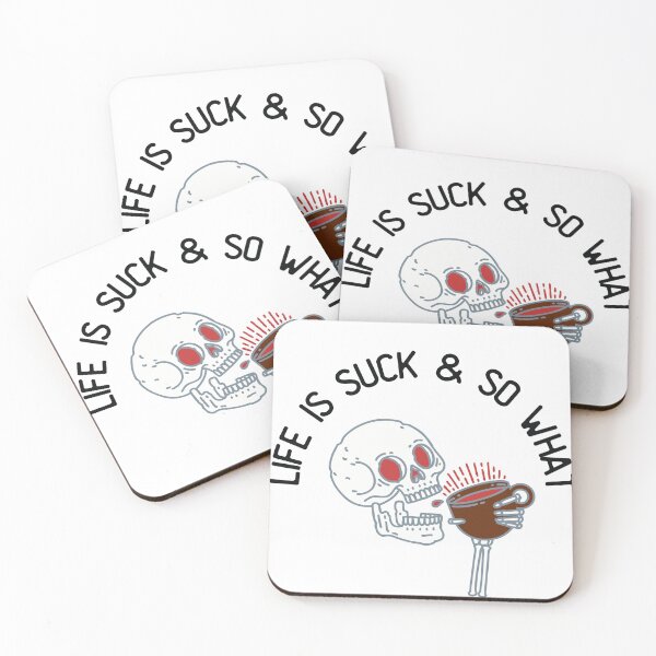 Item preview, Life Is Suck Relatable Mood designed and sold by Frhnasyikin.