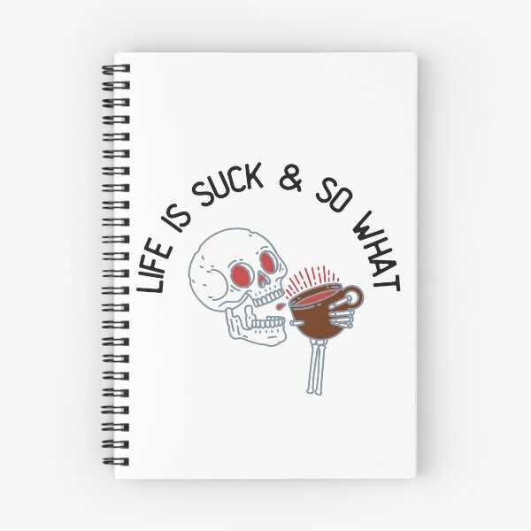 Item preview, Life Is Suck Relatable Mood designed and sold by Frhnasyikin.