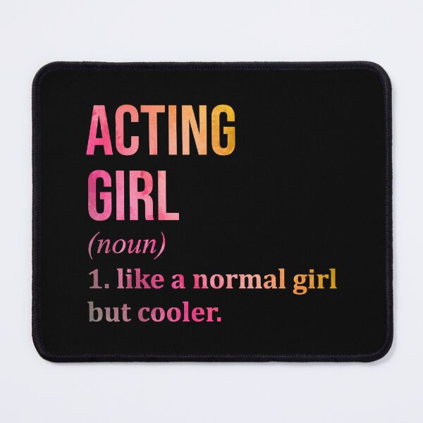 Item preview, Acting Girl Definition in Watercolor designed and sold by XCIV.
