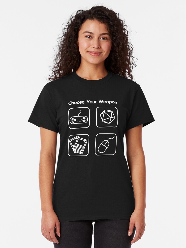 Alternate view of Choose Your Weapon Classic T-Shirt